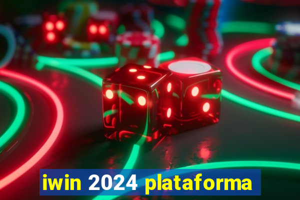 iwin 2024 plataforma